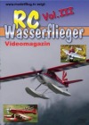 RC-Wasserflieger Video-DVD Volume 3 - 75 min. Laufzeit, Preis: 15,00 EUR, fr weitere Info hier klicken!